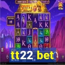 tt22 bet